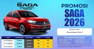 Harga Proton Saga 2026 – Harga OTR, Promosi & Ansuran Bulanan Terkini